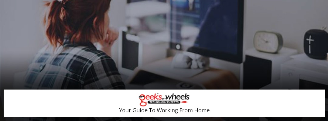 Working From Home Guide